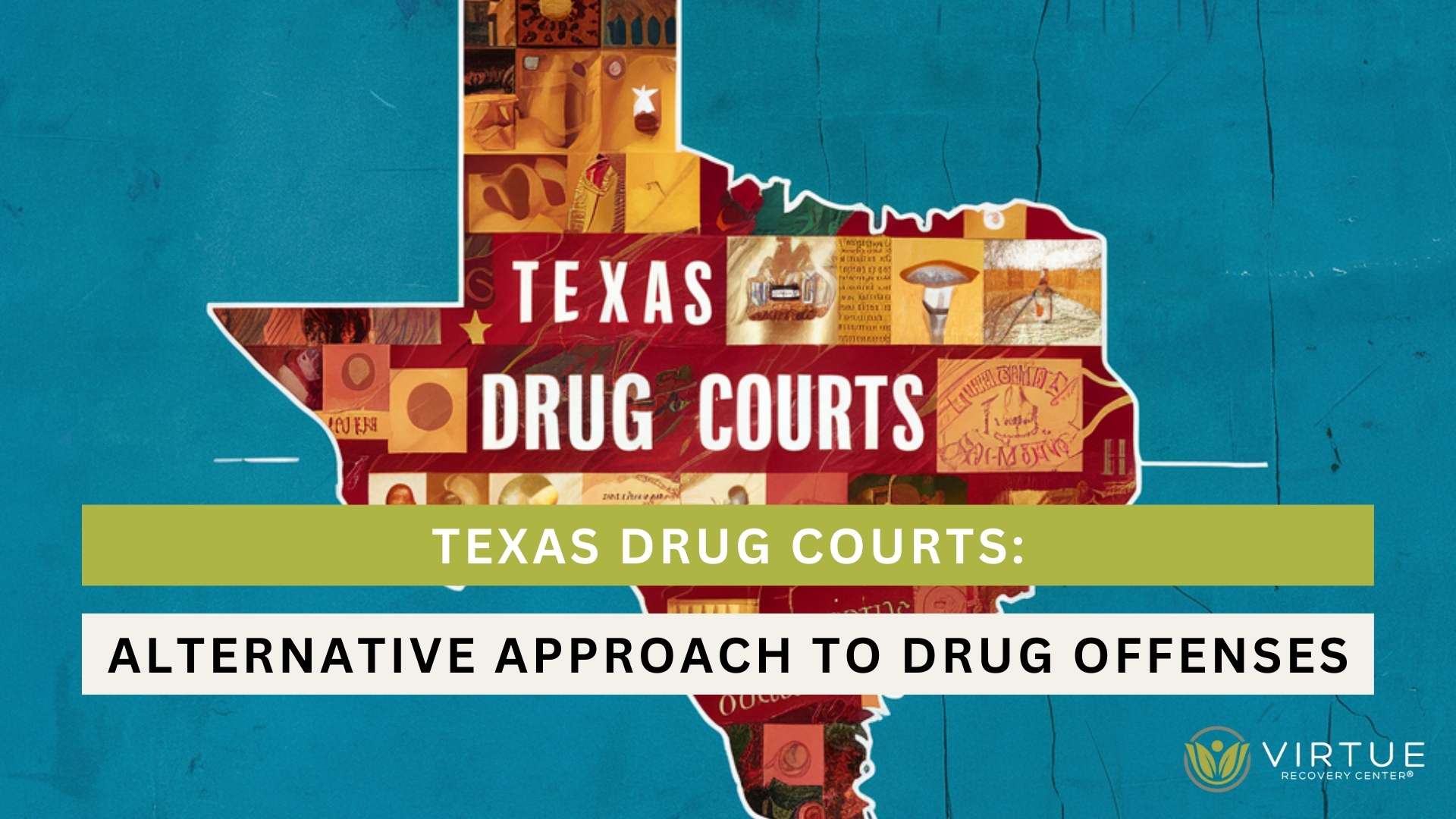 Texas Drug Courts An Alternative Approach to Drug Offenses